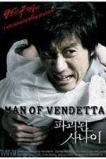 Watch Man of Vendetta 2KMovies
