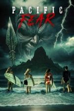 Watch Pacific Fear 2KMovies