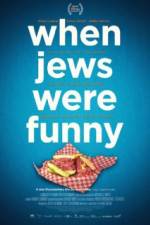 Watch When Jews Were Funny 2KMovies