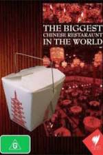 Watch The Biggest Chinese Restaurant in the World 2KMovies