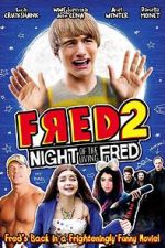 Watch Fred 2: Night of the Living Fred 2KMovies