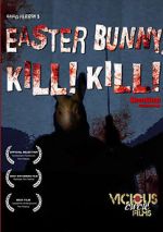 Watch Easter Bunny, Kill! Kill! 2KMovies
