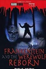 Watch Frankenstein & the Werewolf Reborn! 2KMovies