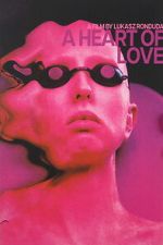 Watch A Heart of Love 2KMovies