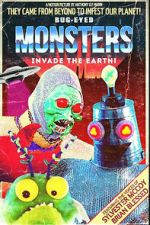 Watch Bug-Eyed Monsters Invade the Earth! 2KMovies