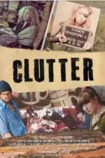 Watch Clutter 2KMovies