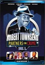Watch Robert Townsend: Partners in Crime: Vol. 1 2KMovies
