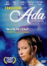 Watch Conceiving Ada 2KMovies