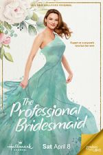 Watch The Professional Bridesmaid 2KMovies