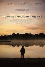 Watch Coming Through the Rye 2KMovies
