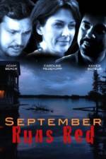 Watch September Runs Red 2KMovies