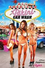 Watch All American Bikini Car Wash 2KMovies