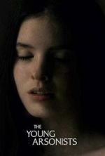 Watch The Young Arsonists 2KMovies