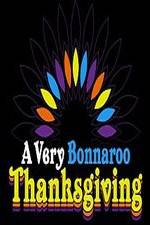 Watch A Very Bonnaroo Thanksgiving 2KMovies
