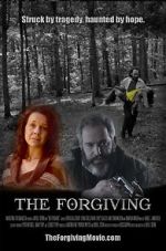 Watch The Forgiving 2KMovies