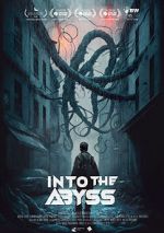 Watch Into the Abyss 2KMovies