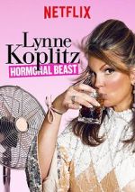 Watch Lynne Koplitz: Hormonal Beast (TV Special 2017) 2KMovies
