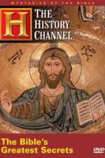 Watch History Channel Mysteries of the Bible - The Bible's Greatest Secrets 2KMovies