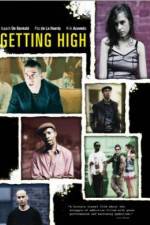 Watch Getting High 2KMovies