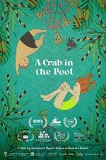 Watch A Crab in the Pool (Short 2023) 2KMovies