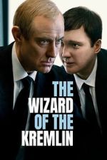 Watch The Wizard of the Kremlin 2KMovies