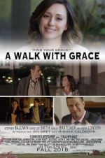 Watch A Walk with Grace 2KMovies