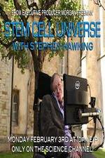 Watch Stem Cell Universe With Stephen Hawking 2KMovies