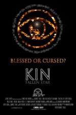 Watch Kin: Fallen Star 2KMovies