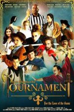 Watch Tournament 2KMovies
