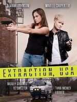 Watch Extraction, USA 2KMovies
