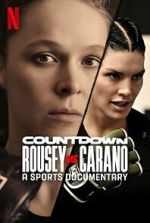 Watch Countdown: Rousey vs. Carano 2KMovies