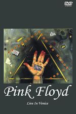 Watch Pink Floyd Live in Venice (TV Special 1989) 2KMovies