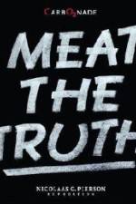 Watch Meat the Truth 2KMovies