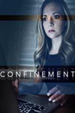 Watch Confinement 2KMovies