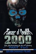 Watch Facez of Death 2000 Vol. 2 2KMovies