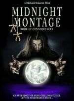 Watch Midnight Montage: Book of Concequences 2KMovies
