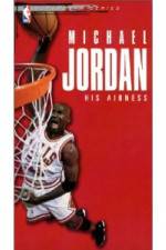 Watch Michael Jordan His Airness 2KMovies