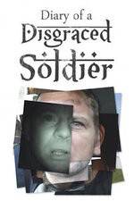 Watch Diary of a Disgraced Soldier 2KMovies