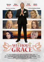 Watch Without Grace 2KMovies