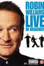 Watch Robin Williams: Live on Broadway 2KMovies