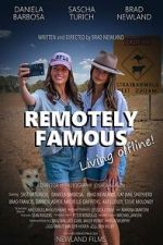 Watch Remotely Famous 2KMovies