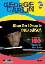 Watch George Carlin: What Am I Doing in New Jersey? 2KMovies