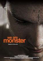 Watch We are Monster 2KMovies