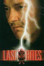 Watch Last Rites 2KMovies