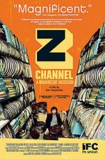 Watch Z Channel: A Magnificent Obsession 2KMovies