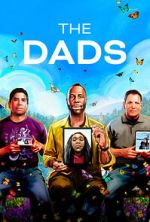 Watch The Dads (Short 2023) 2KMovies