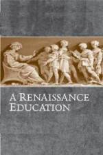 Watch A Renaissance Education The School Of Thomas Mores Daughter 2KMovies
