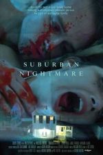 Watch Suburban Nightmare 2KMovies