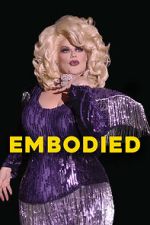 Watch Embodied 2KMovies