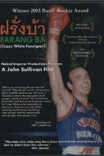 Watch Farang ba 2KMovies